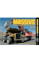 Massive Earthmoving Machines