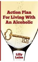 Action Plan for Living with an Alcoholic