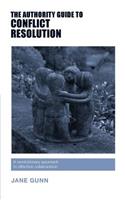 Authority Guide to Conflict Resolution