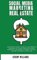 Social Media Marketing for Real Estate