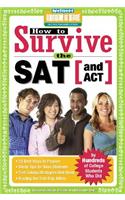 How to Survive the SAT (and Act)