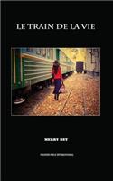 Le Train de la Vie