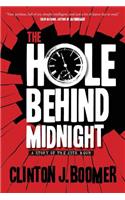 Hole Behind Midnight