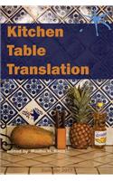 Kitchen Table Translation