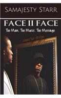 Face to Face