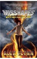 Misshapes: Annihilation Day