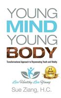 Young Mind Young Body