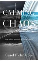 Calming The Chaos