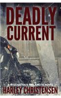 Deadly Current