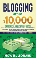 Blogging #2020 $10,000 Per Month Booster Program