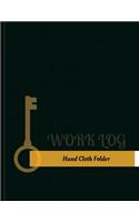 Hand Cloth Folder Work Log