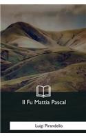Il Fu Mattia Pascal