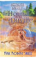 The Hound of Duville