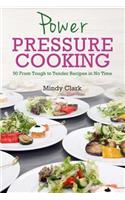 Power Pressure Cooking