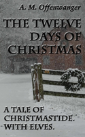 Twelve Days of Christmas