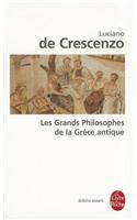 Les Grands Philosophes de la Grece Antique