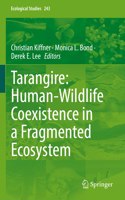 Tarangire: Human-Wildlife Coexistence in a Fragmented Ecosystem