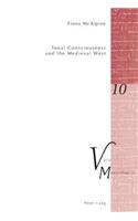 Tonal Consciousness and the Medieval West