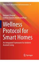 Wellness Protocol for Smart Homes