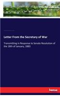 Letter From the Secretary of War
