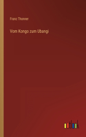 Vom Kongo zum Ubangi