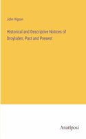 Historical and Descriptive Notices of Droylsden, Past and Present