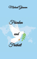 Frieden und Freiheit