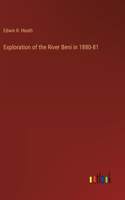 Exploration of the River Beni in 1880-81