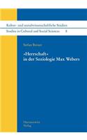 Herrschaft' in Der Soziologie Max Webers