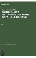 Dictionnaire Historique Des Noms de Famille Romans, IV, Dictionnaire Historique Des Noms de Famille Romans (IV)