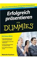 Erfolgreich prasentieren fur Dummies