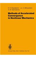 Methods of Accelerated Convergence in Nonlinear Mechanics