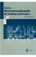 Wirtschaftsmathematik Für Studium Und PRAXIS 1