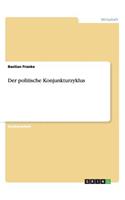 Der politische Konjunkturzyklus