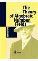 Theory of Algebraic Number Fields