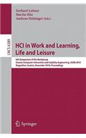 Hci in Work and Learning, Life and Leisure