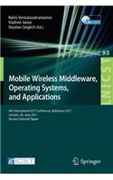 Mobile Wireless Middleware, Operating Systems, and Applications