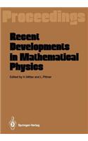 Recent Developments in Mathematical Physics