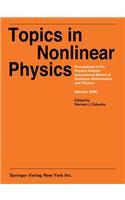 Topics in Nonlinear Physics