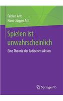 Spielen Ist Unwahrscheinlich