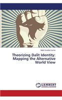 Theorizing Dalit Identity