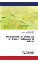 Development of Database on Codon Preference of Wheat