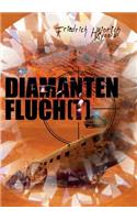 Diamantenfluch(t)!