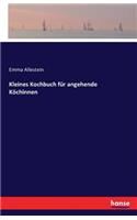 Kleines Kochbuch für angehende Köchinnen