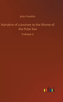 Narrative of a Journey to the Shores of the Polar Sea