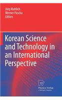 Korean Science and Technology in an International Perspective