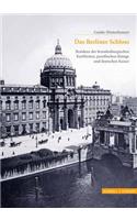 Das Berliner Schloss