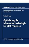 Optimierung der Informationstechnologie bei BPR-Projekten