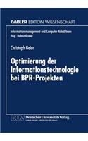 Optimierung Der Informationstechnologie Bei Bpr-Projekten