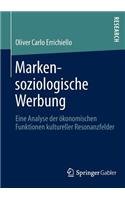Markensoziologische Werbung